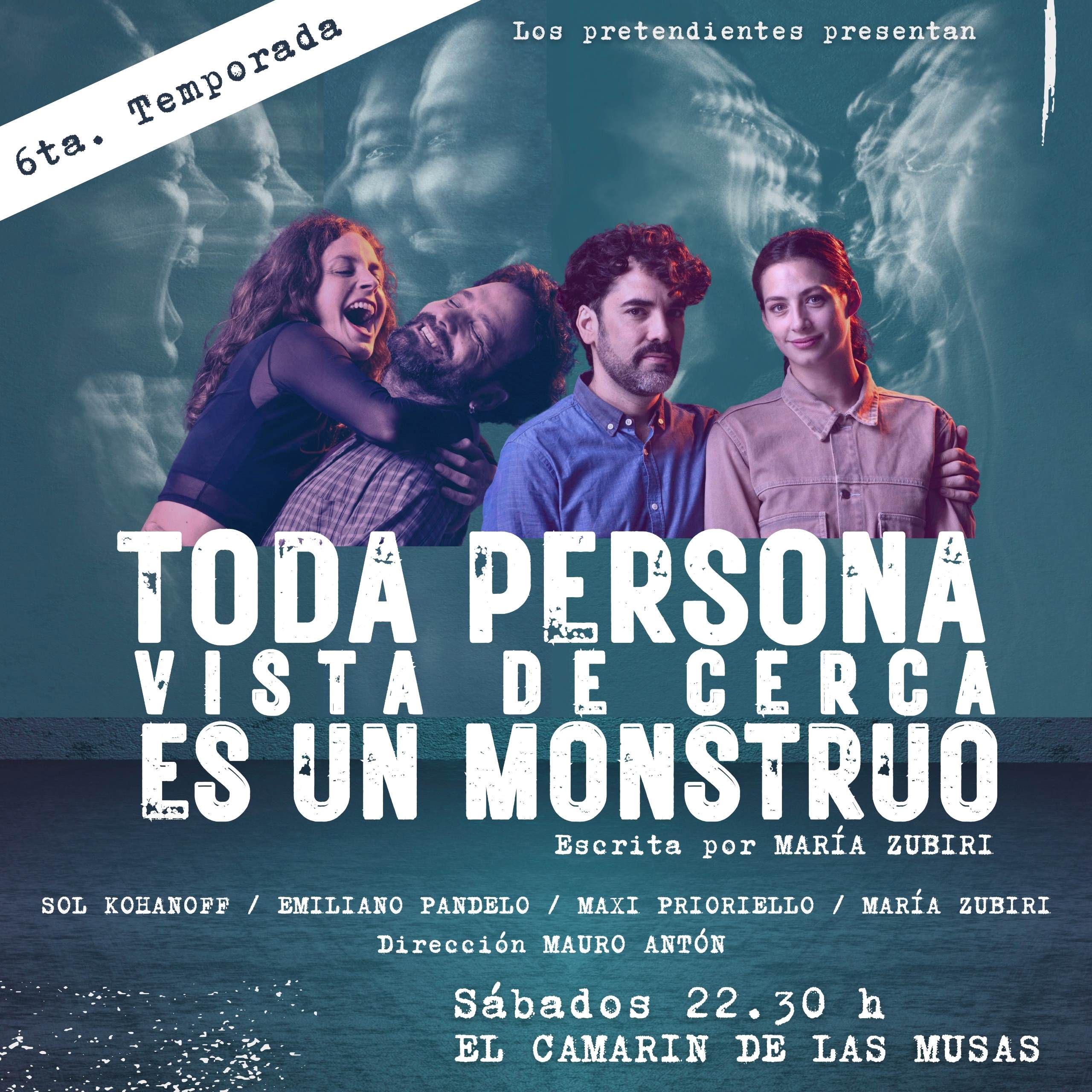 TODA PERSONA VISTA DE CERCA ES UN MONSTRUO